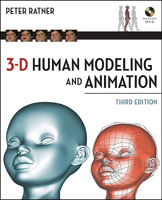 3-D Human Modeling and Animation - Ratner, Peter