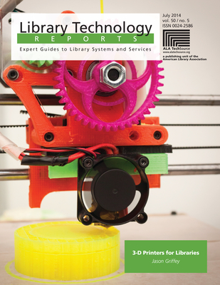 3-D Printers for Libraries: Volume 50 - Griffey, Jason