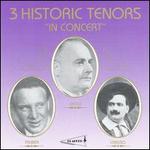 3 Historic Tenors in Concert