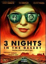 3 Nights in the Desert