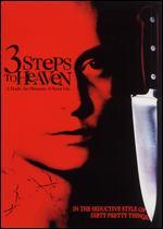 3 Steps to Heaven