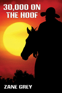 30,000 on the Hoof