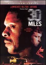 30 Miles