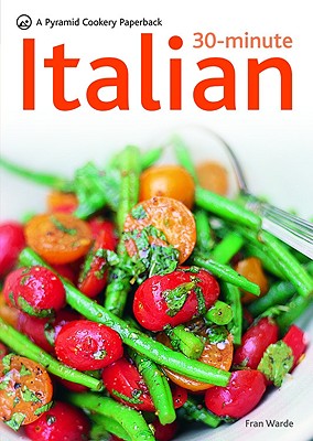 30-Minute Italian - Warde, Fran