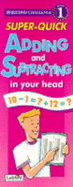 30 Second Challenge: Super Quick Adding And Subtracting in Your Head