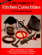 300 Years of Kitchen Collectibles