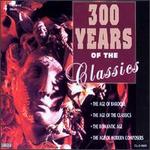 300 Years of the Classics