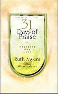 31 Days of Praise: Enjoying God Anew