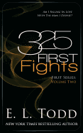 325 First Fights