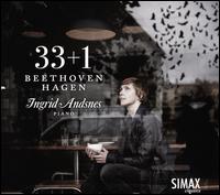 33+1: Beethoven, Hagen - Ingrid Andsnes (piano)