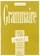 350 Exercices Grammaire - Superieur 1 Corriges