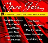 35th Anniversary Opera Gala - Alessandra Marc (soprano); Alexander Vinogradov (bass); Arleen Aug�r (soprano); Daniil Shtoda (tenor);...