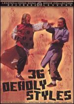 36 Deadly Styles