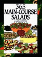 365 Main-Course Salads - Foster, Carol