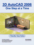 3D AutoCAD 2006: One Step at a Time
