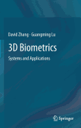 3D Biometrics: Systems and Applications