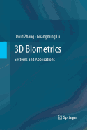 3D Biometrics: Systems and Applications