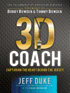 3D Coach: Capturing the Heart Behind the Jersey