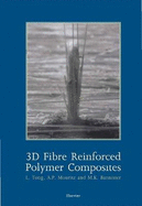 3D Fibre Reinforced Polymer Composites