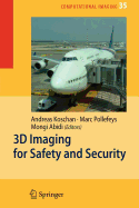 3D Imaging for Safety and Security