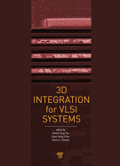 3D Integration for VLSI Systems
