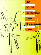3D Model Recognition from Stereoscopic Cues