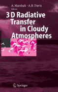 3D Radiative Transfer in Cloudy Atmospheres