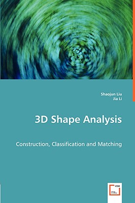 3D Shape Analysis - Liu, Shaojun, and Li, Jia