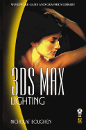 3ds Max Lighting (W/CD): .
