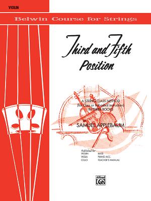 3rd and 5th Position String Builder: A String Class Method (for Class or Individual Instruction) - Violin - Applebaum, Samuel