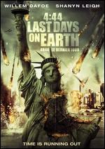4:44 Last Day on Earth