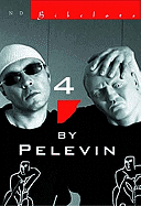 4 by Pelevin