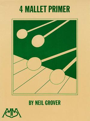 4 Mallet Primer - Grover, Neil (Composer)