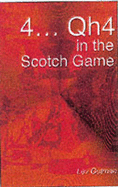 4 . . . Qh4 in the Scotch Game