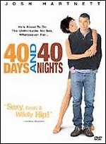 40 Days and 40 Nights