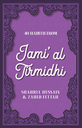 40 Hadith from Jami' Al Tirmidhi