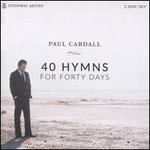 40 Hymns for Forty Days