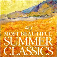 40 Most Beautiful Summer Songs - Daniel Barenboim (piano); Dawn Upshaw (soprano); Dietrich Fischer-Dieskau (baritone); Hartmut H�ll (piano);...