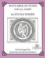 40 O'Carolan Tunes for All Harps