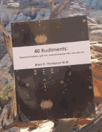 40 Rudiments: : Torrent of Rhythm Split Into Understandable Bite-Size Pieces