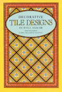 400 Traditional Tile Designs in Full Color