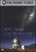 400 Years of the Telescope