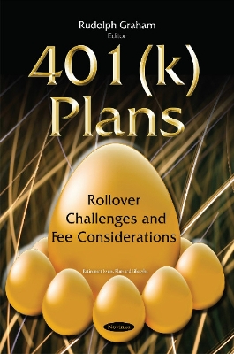 401(k) Plans: Rollover Challenges & Fee Considerations - Graham, Rudolph (Editor)