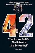 42 - The Answer to Life, the Universe, and Everything