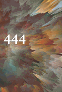 444: Angel Number Journal