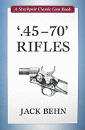 .45-70' Rifles