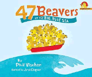 47 Beavers on the Big Blue Sea