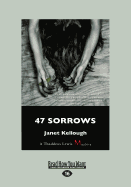 47 Sorrows: A Thaddeus Lewis Mystery