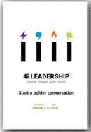 4i Leadership: Start a bolder conversation