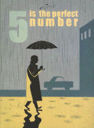 5 Is the Perfect Number